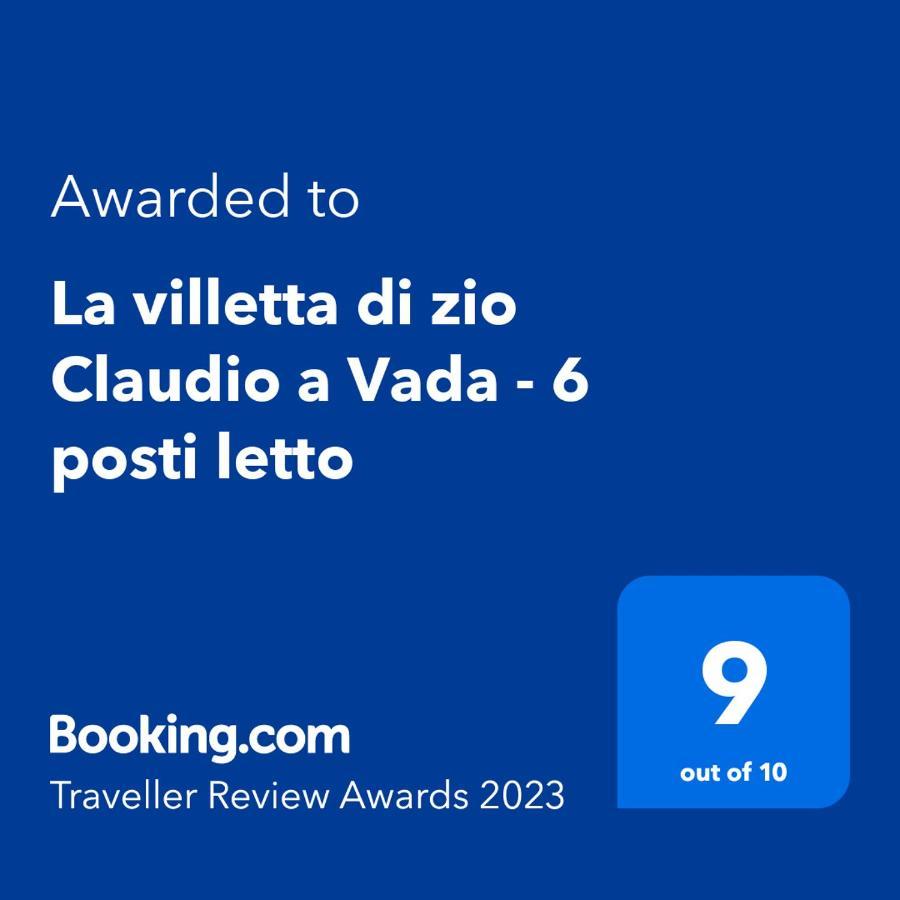 La Villetta Di Zio Claudio A Vada - 6 Posti Letto Kültér fotó